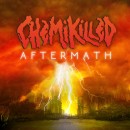 CHEMIKILLED - Aftermath (2021) CD